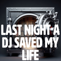 Last Night A Dj Saved My Life - Full Cover cover
